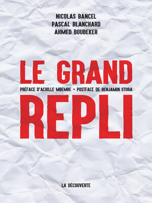cover image of Le grand repli